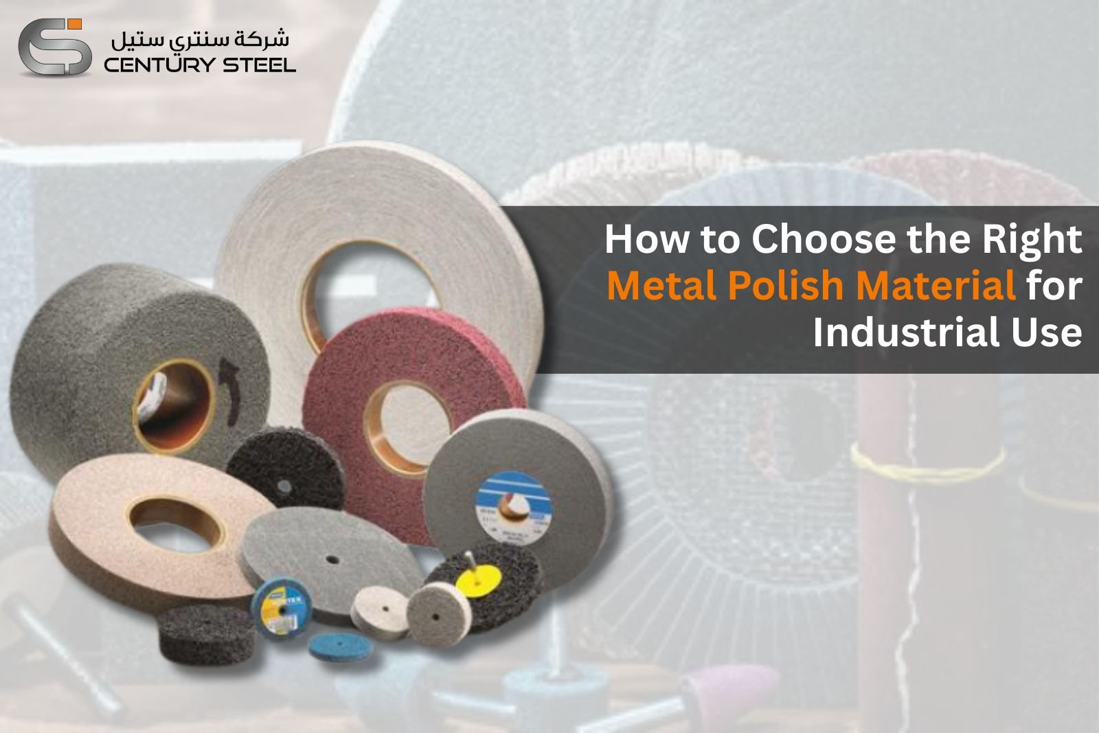 How to Choose the Right Metal Polish Material for Industrial Use