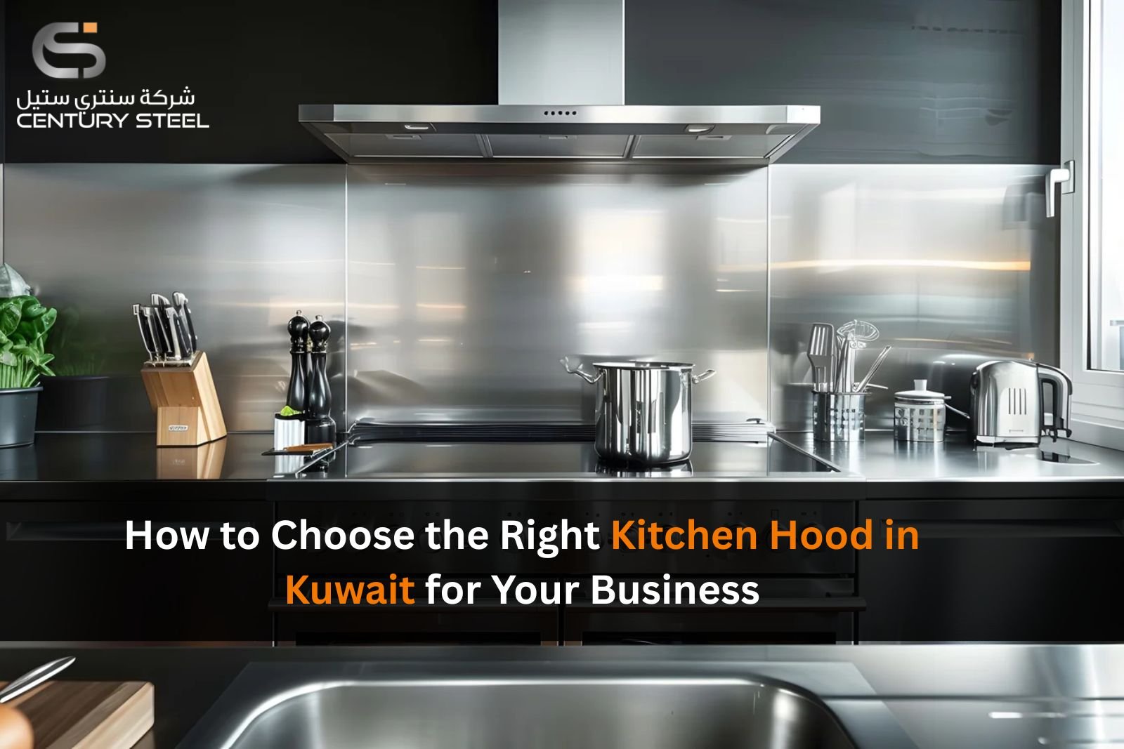How to Choose the Right Kitchen Hood in Kuwait for Your Business